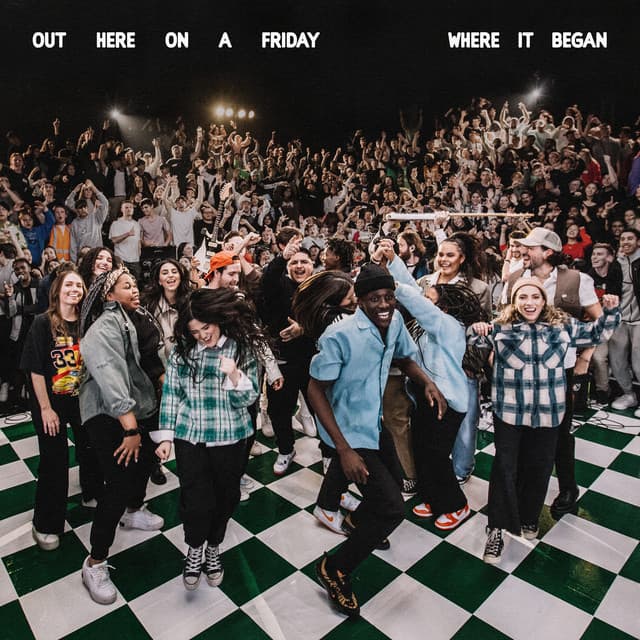 Out Here On A Friday Where It Began (Live) [Deluxe] album cover